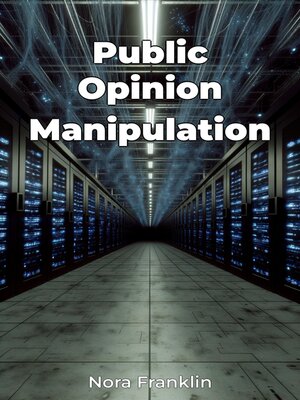 cover image of Public Opinion Manipulation